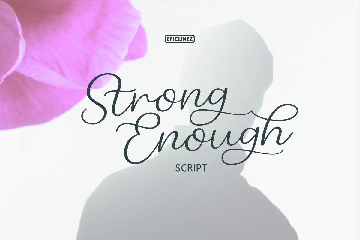 Strong Enough