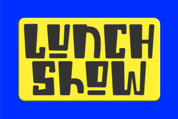 Lunch Show