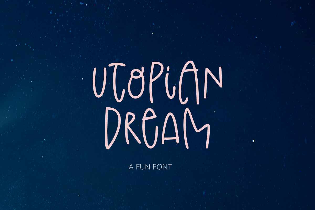 Utopian Dream